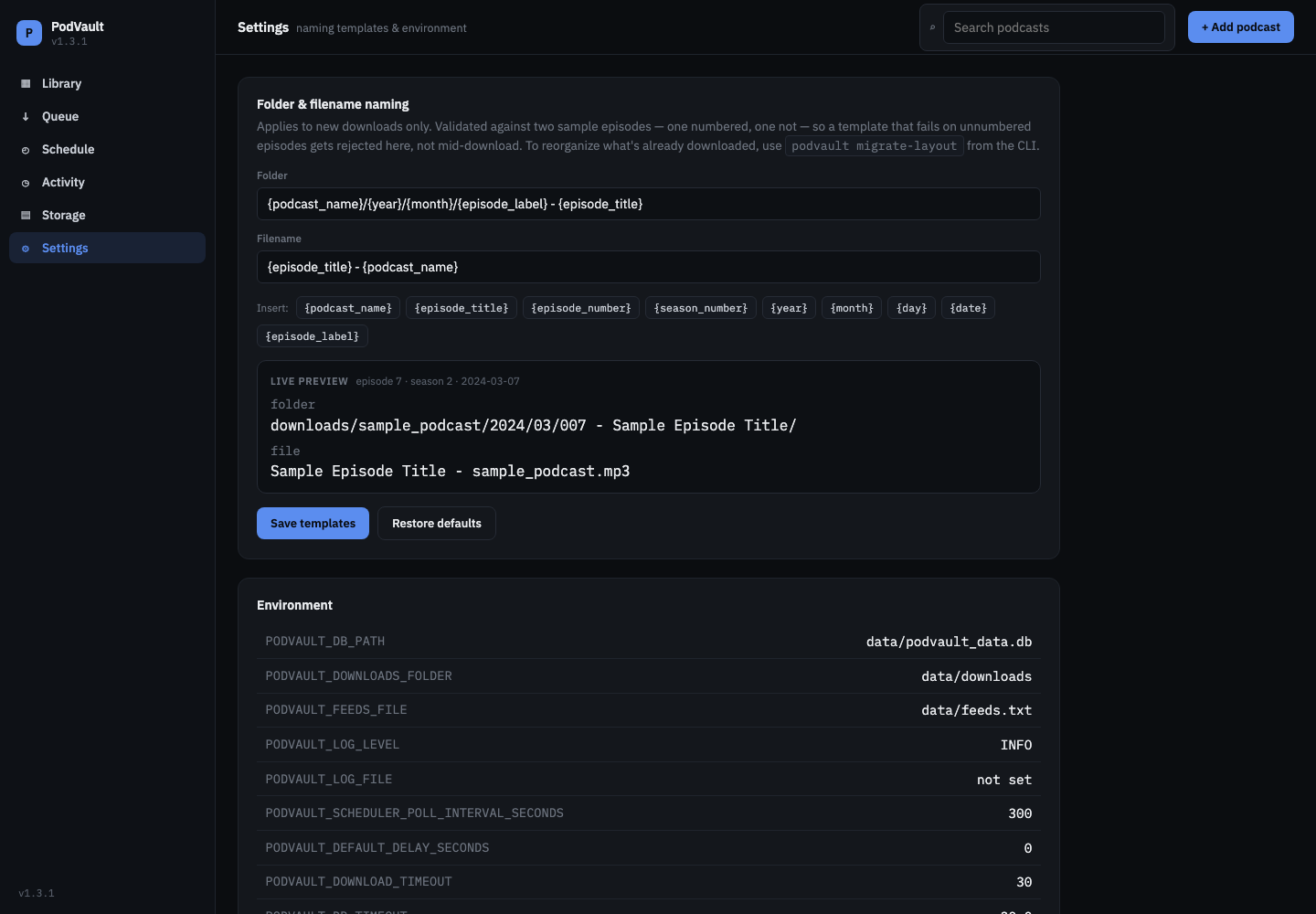 Settings page with folder and filename templates, clickable variables, a live preview, and the environment panel